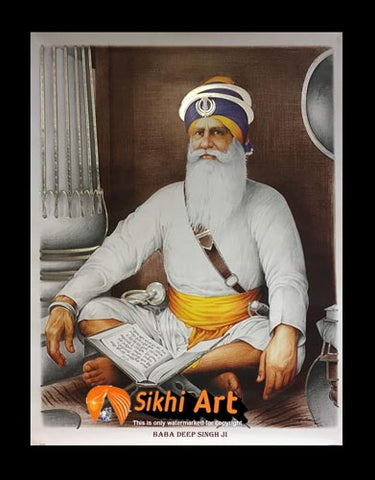 Baba Deep Singh Ji In Size -  23 x 18 - sikhiart